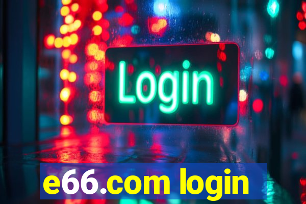 e66.com login